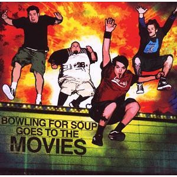 Bowling For Soup Goes To The Movies, Bowling For Soup