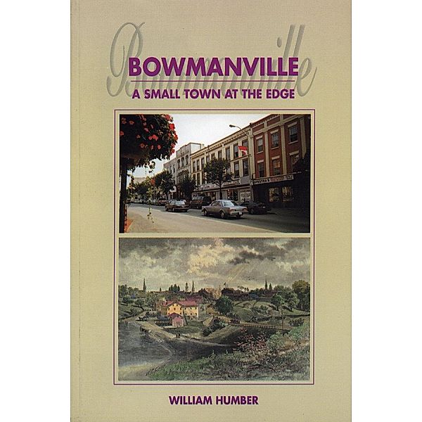 Bowmanville, William Humber