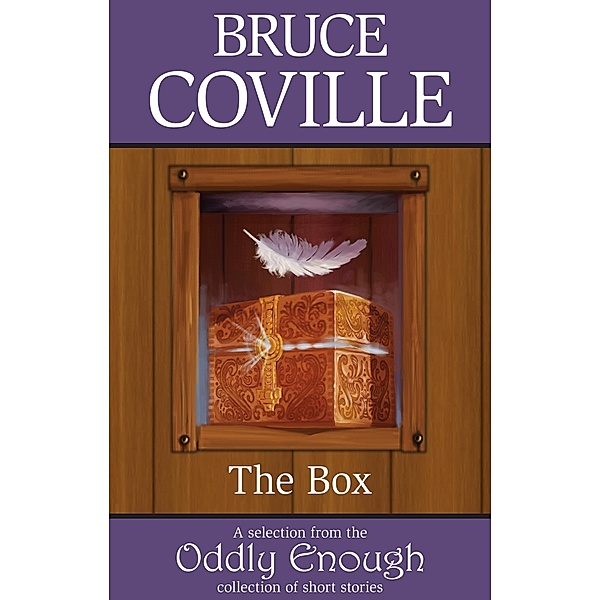 Box / Bruce Coville, Bruce Coville