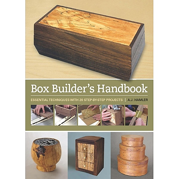 Box Builder's Handbook, A. J. Hamler