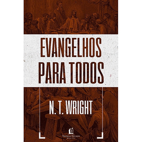 Box Evangelhos para todos, N. T. Wright
