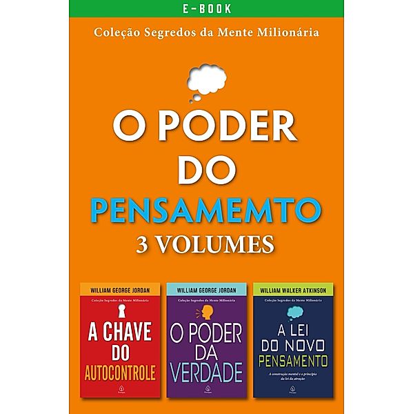 Box O poder do pensamento / Segredos da mente milionária, George Willian Jordan, William Walker Atkinson