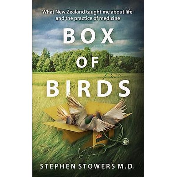 Box of Birds, Stephen Stowers M. D.