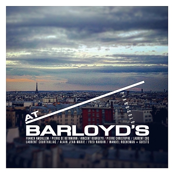 Box Set At Barloyd'S-Piano Solos, Franck Amsallem, Vincent Bourgeyx, Pierre Christophe