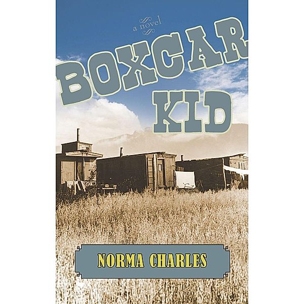 Boxcar Kid, Norma Charles