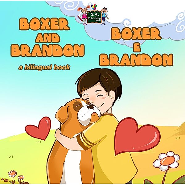 Boxer and Brandon Boxer e Brandon (English Italian Bilingual Collection) / English Italian Bilingual Collection, Inna Nusinsky
