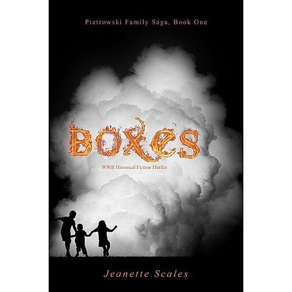 Boxes (Pietrowski Family Saga, #1), Jeanette Scales