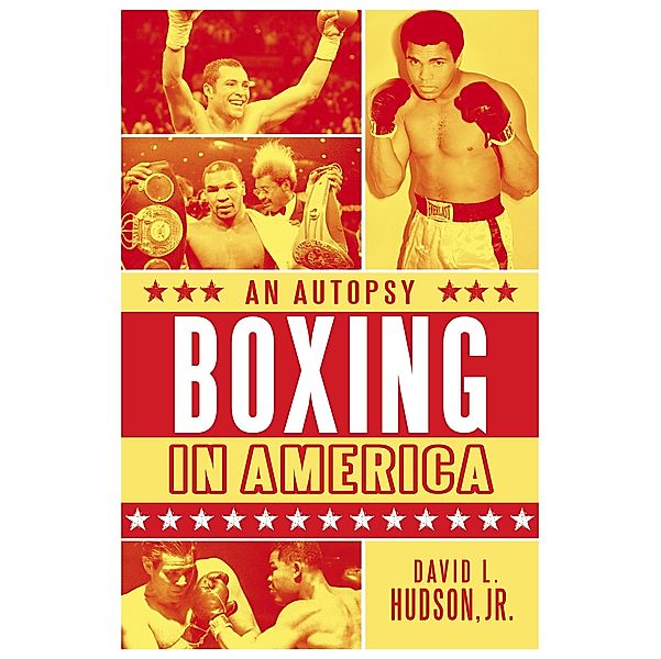 Boxing in America, David L. Hudson Jr.