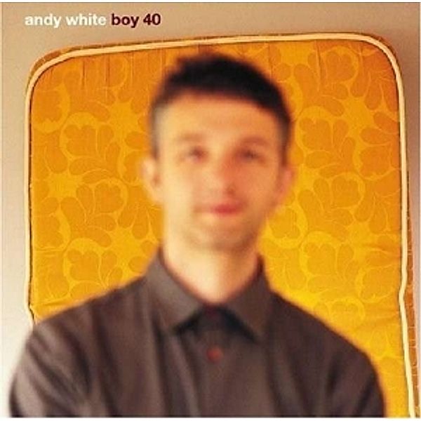 Boy 40, Andy White