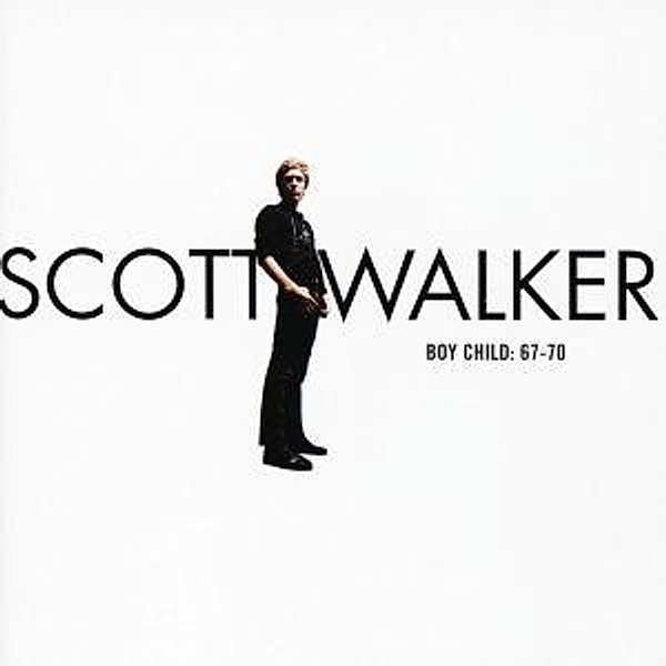 Boy Child: 67-70, Scott Walker