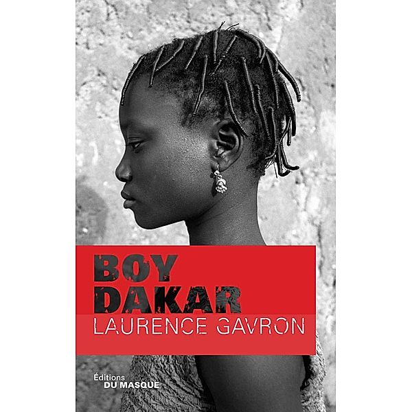 Boy Dakar / Grands Formats, Laurence Gavron