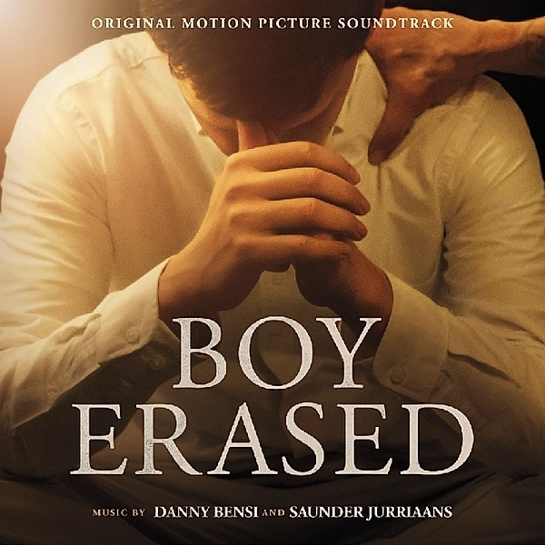 Boy Erased, Danny Bensi & Saunder Jurriaans