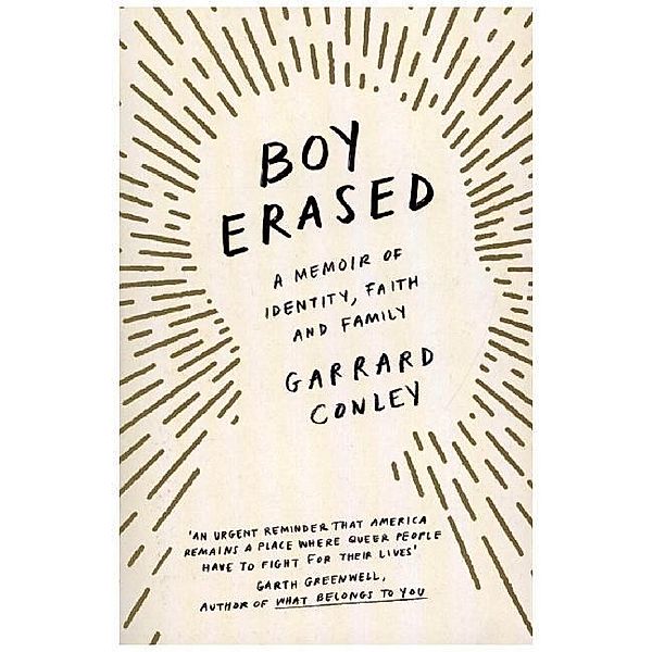 Boy Erased, Garrard Conley