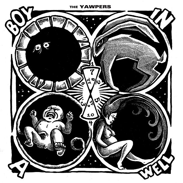 Boy In A Well (Vinyl), Yawpers