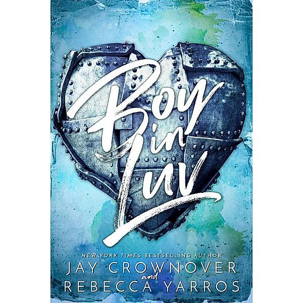 Boy in Luv (In Luv Duet) / In Luv Duet, Jay Crownover, Rebecca Yarros