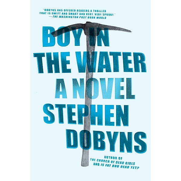 Boy in the Water, Stephen Dobyns