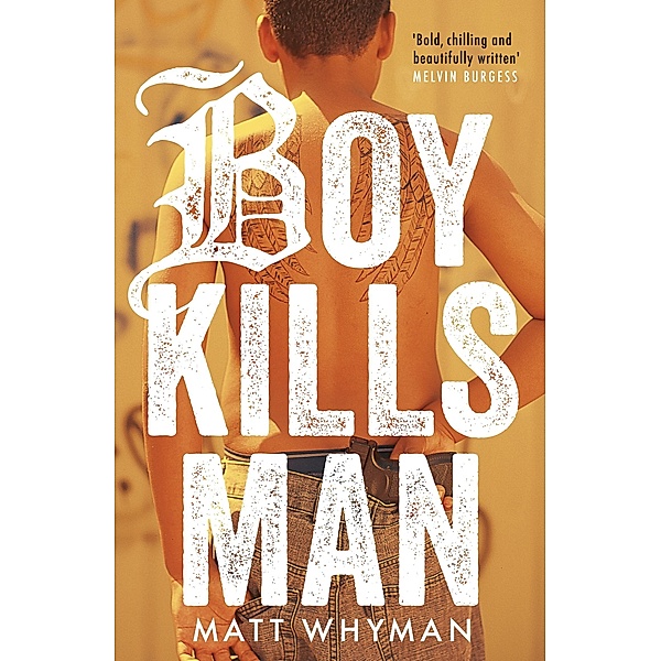 Boy Kills Man, Matt Whyman