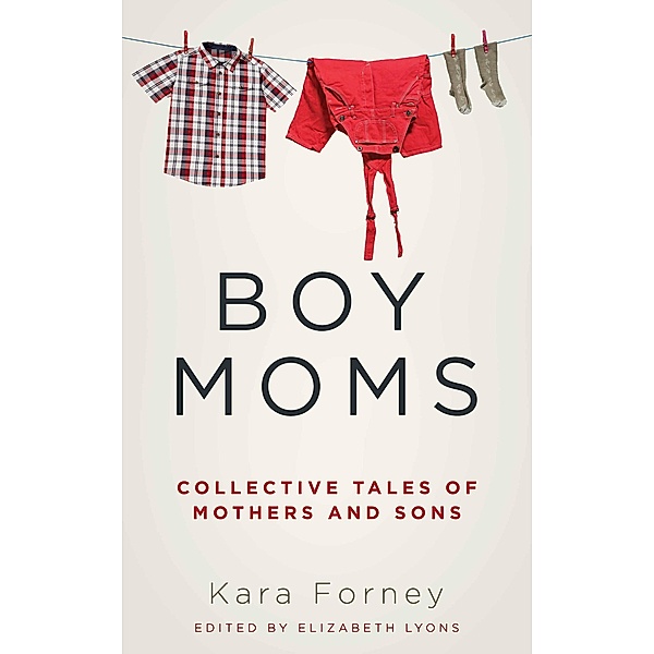 Boy Moms, Kara Forney