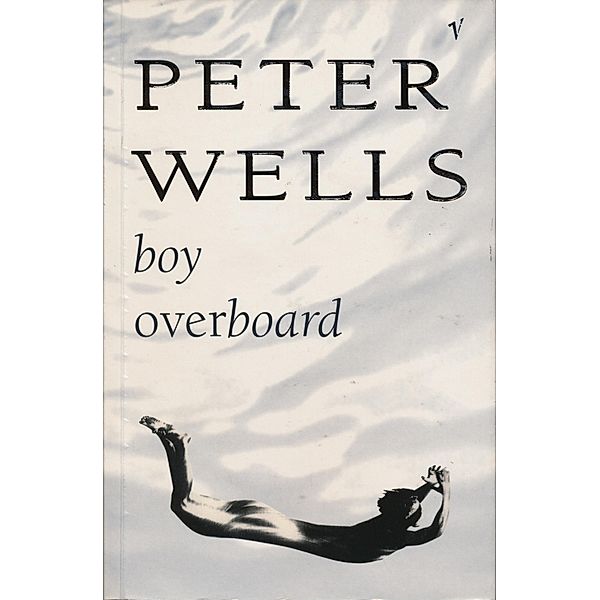 Boy Overboard, Peter Wells