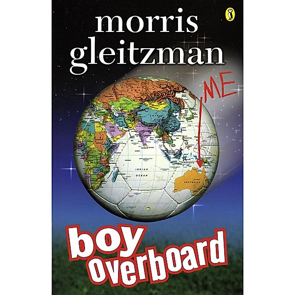 Boy Overboard, Morris Gleitzman