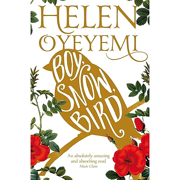Boy, Snow, Bird, Helen Oyeyemi