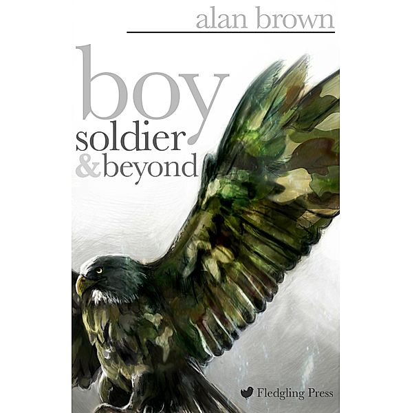 Boy Soldier and Beyond, Alan Brown