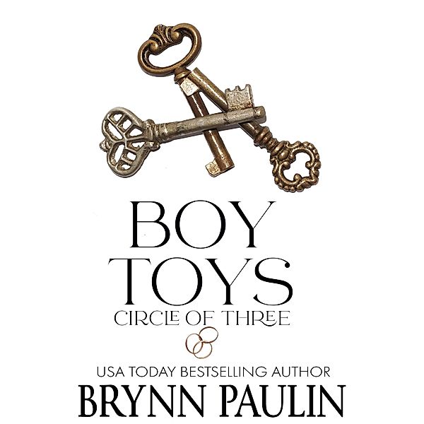 Boy Toys (Circle of Three, #1) / Circle of Three, Brynn Paulin