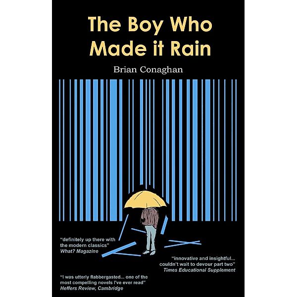 Boy Who Made it Rain, Brian Conaghan
