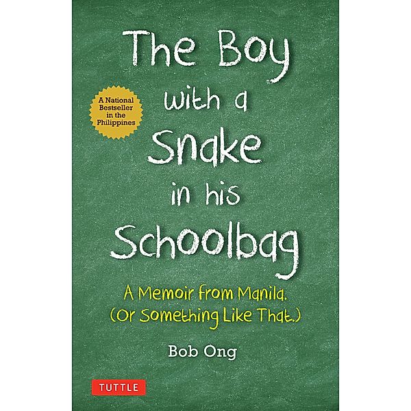 Boy with A Snake in his Schoolbag, Bob Ong