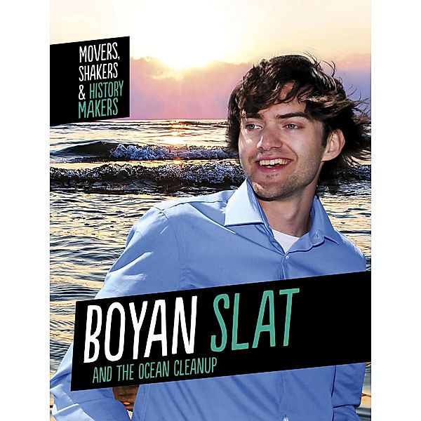 Boyan Slat and The Ocean Cleanup, Isaac Kerry