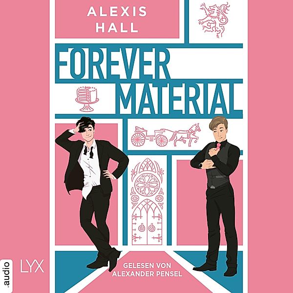 Boyfriend Material - 2 - Forever Material, Alexis Hall