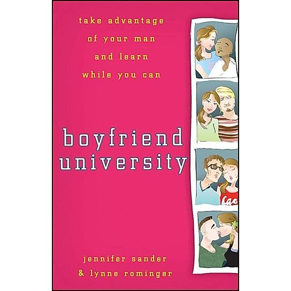 Boyfriend University, Jennifer Sander, Lynne Rominger