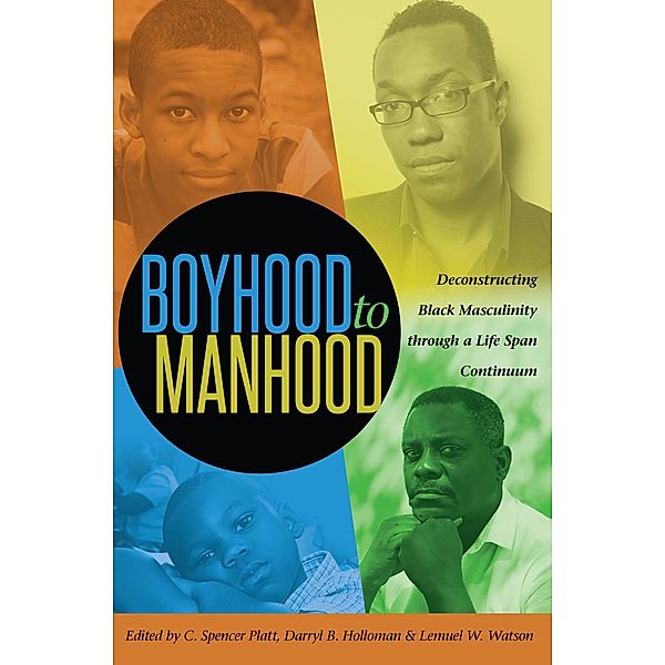 Boyhood to Manhood / Black Studies and Critical Thinking Bd.65