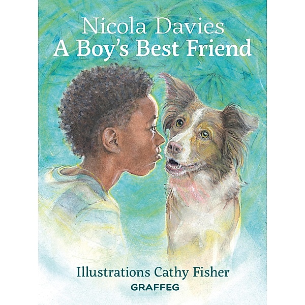 Boy's Best Friend, Nicola Davies