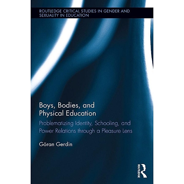 Boys, Bodies, and Physical Education, Göran Gerdin