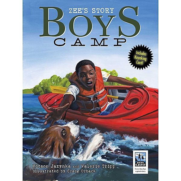 Boys Camp: Zee's Story, Kitson Jazynka, Valerie Tripp