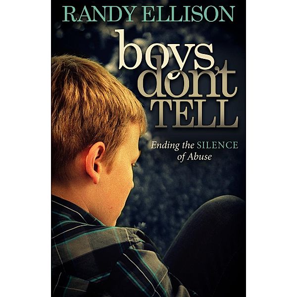 Boys Don't Tell, Randy Ellison