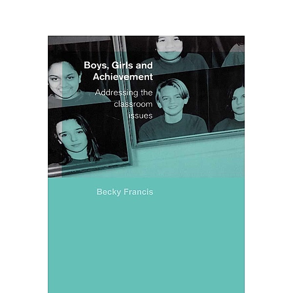 Boys, Girls and Achievement, Becky Francis