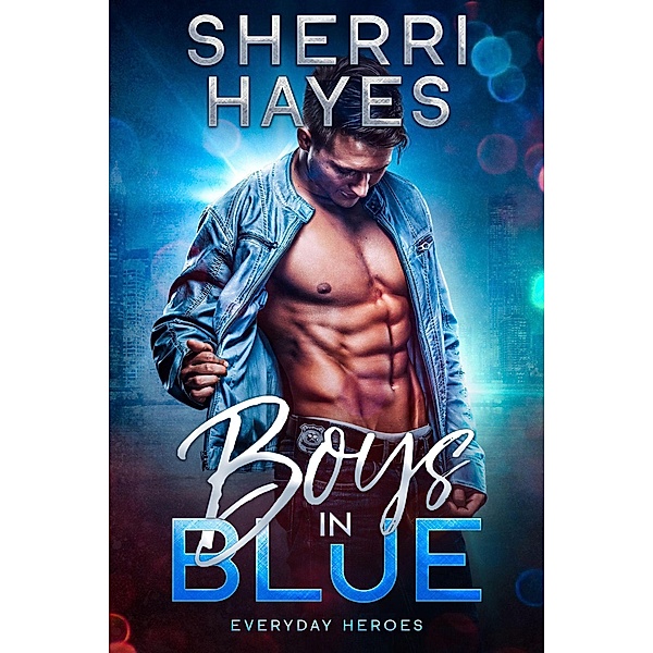 Boys In Blue, Sherri Hayes