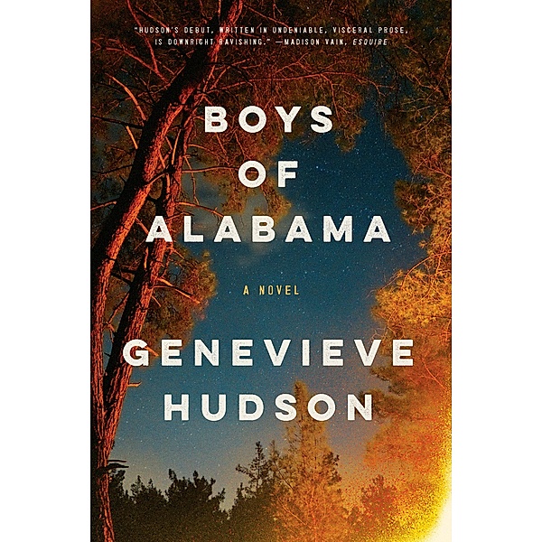 Boys of Alabama: A Novel, Genevieve Hudson