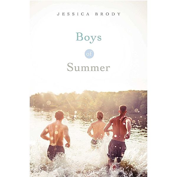 Boys of Summer, Jessica Brody