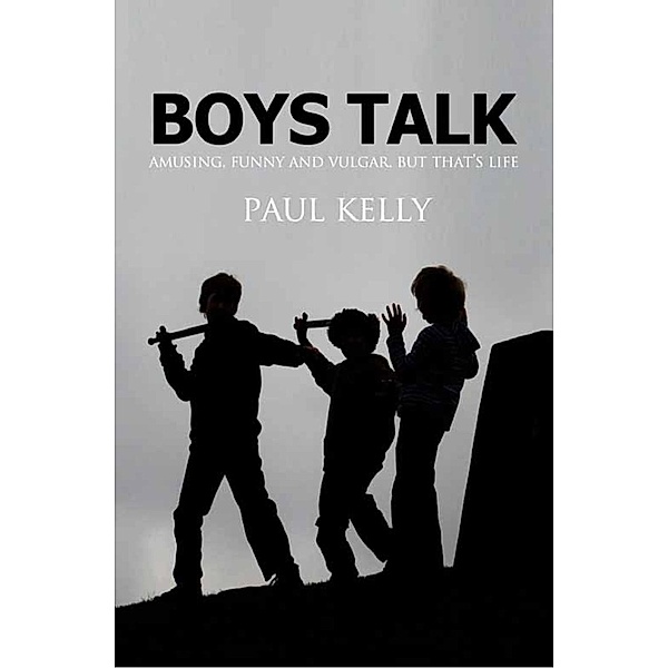 Boys Talk, Paul Kelly