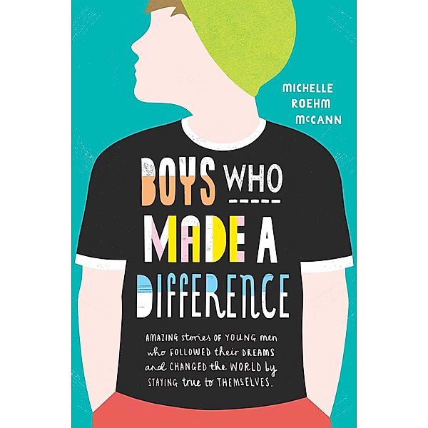 Boys Who Made A Difference, Michelle Roehm McCann