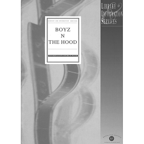 Boyz 'n' the Hood / BFI Film Classics, Tess Forbes, Andrew Ormsby