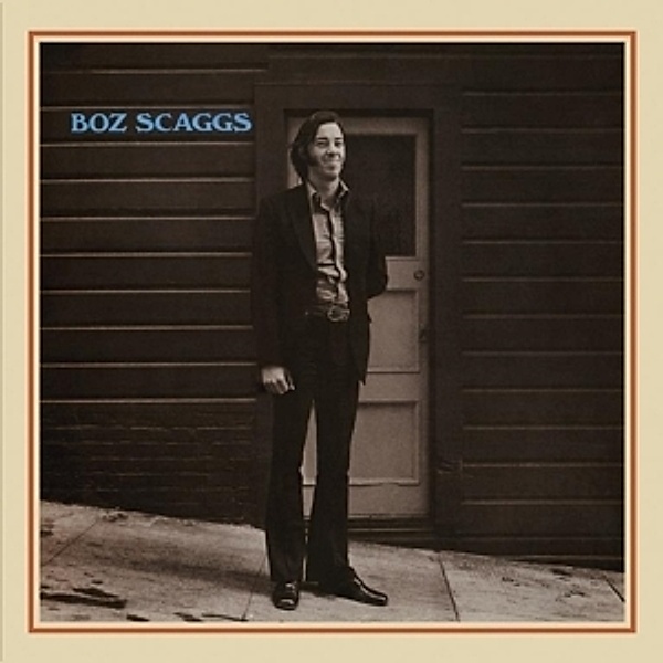 Boz Scaggs (Original 1969 Version+1977 Remix), Boz Scaggs