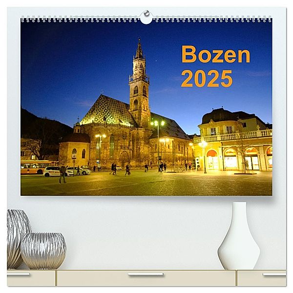 Bozen 2025 (hochwertiger Premium Wandkalender 2025 DIN A2 quer), Kunstdruck in Hochglanz, Calvendo, Markus Dorn