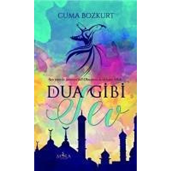 Bozkurt, C: Dua Gibi Sev, Cuma Bozkurt