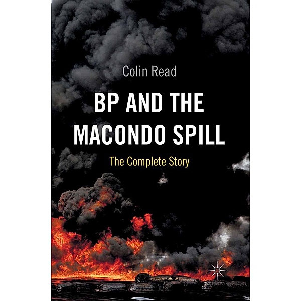BP and the Macondo Spill, C. Read