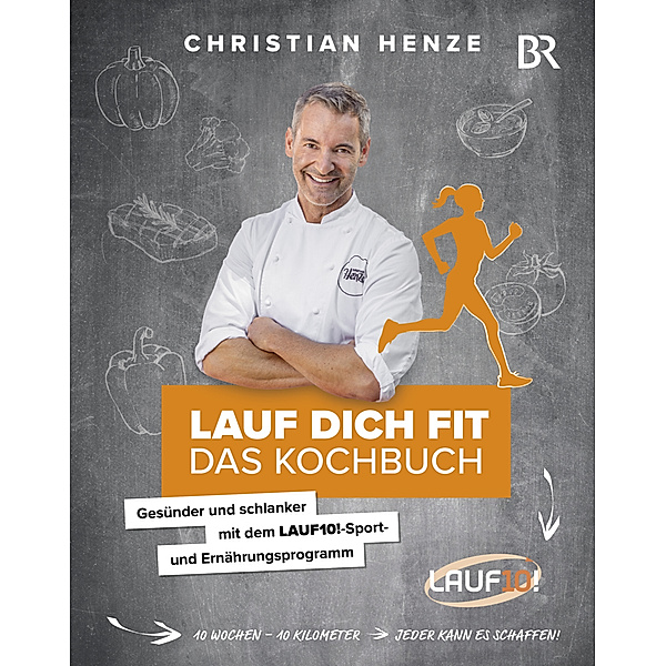 BR Bayerisches Fernsehen / Lauf dich fit - Das Kochbuch, Christian Henze