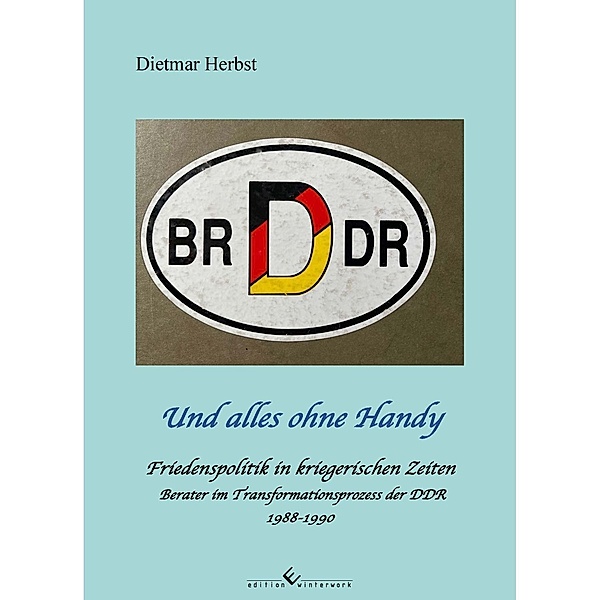 BR D DR - Und alles ohne Handy, Dietmar Herbst